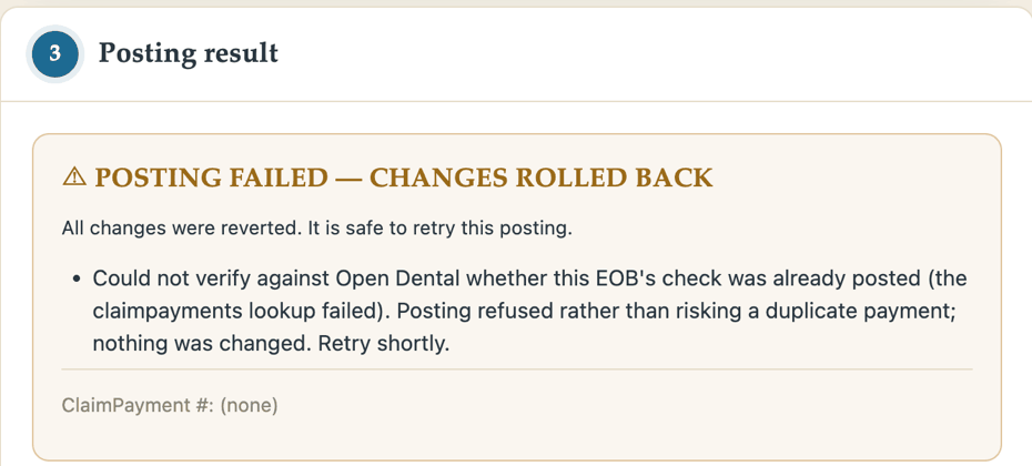 An Argus posting result showing the fail-closed guard: posting failed and all changes were rolled back because the duplicate-payment check against Open Dental could not be verified